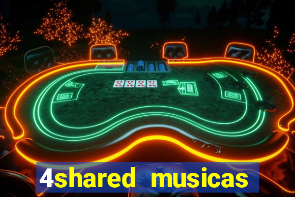 4shared musicas para baixar